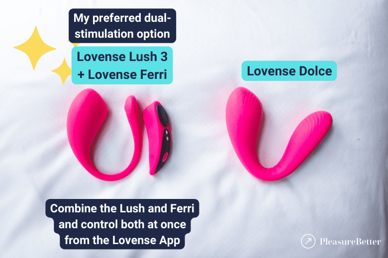 Ferri and Lush combo is my preferred dual-stimulation over the Dolce